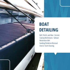 Boat Detailing Service for Boats and Yachts